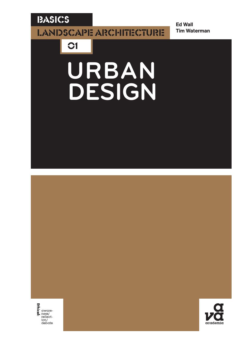 Basics Landscape Architecture 01: Urban Design by Unknow