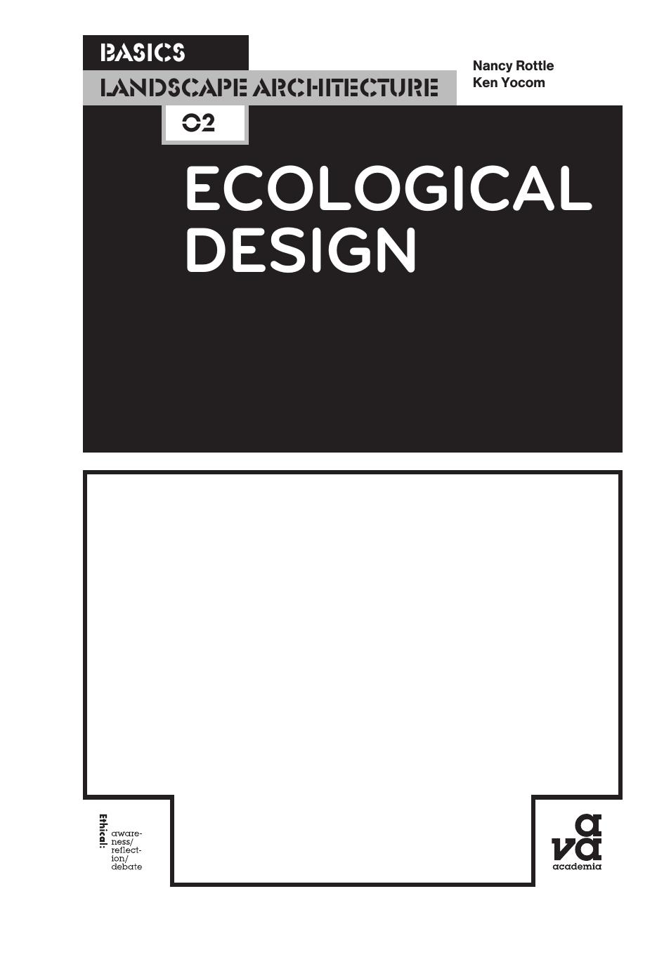 Basics Landscape Architecture 02: Ecological Design by Unknow
