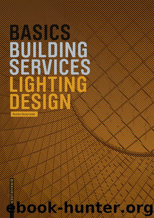 Basics Lighting Design by Roman Skowranek Bert Bielefeld