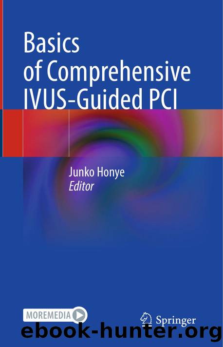 Basics of Comprehensive IVUS-Guided PCI by Junko Honye (editor)