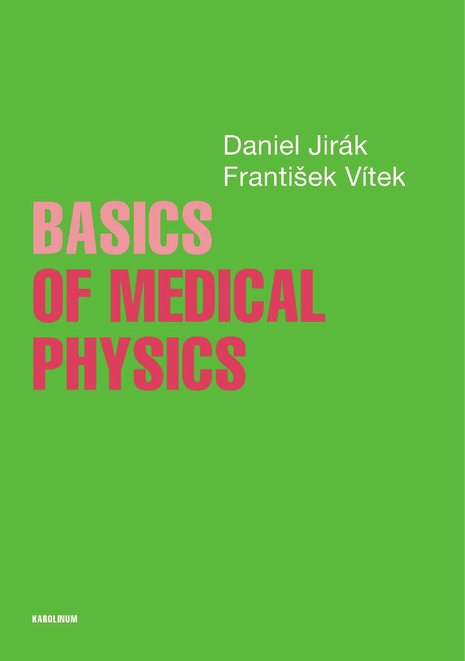 Basics of Medical Physics by Unknow