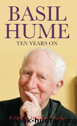 Basil Hume : Ten Years On by William Charles