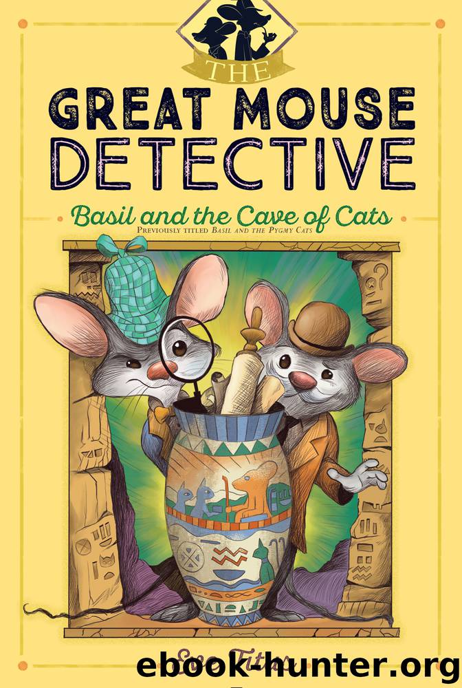 Basil and the Cave of Cats by Eve Titus
