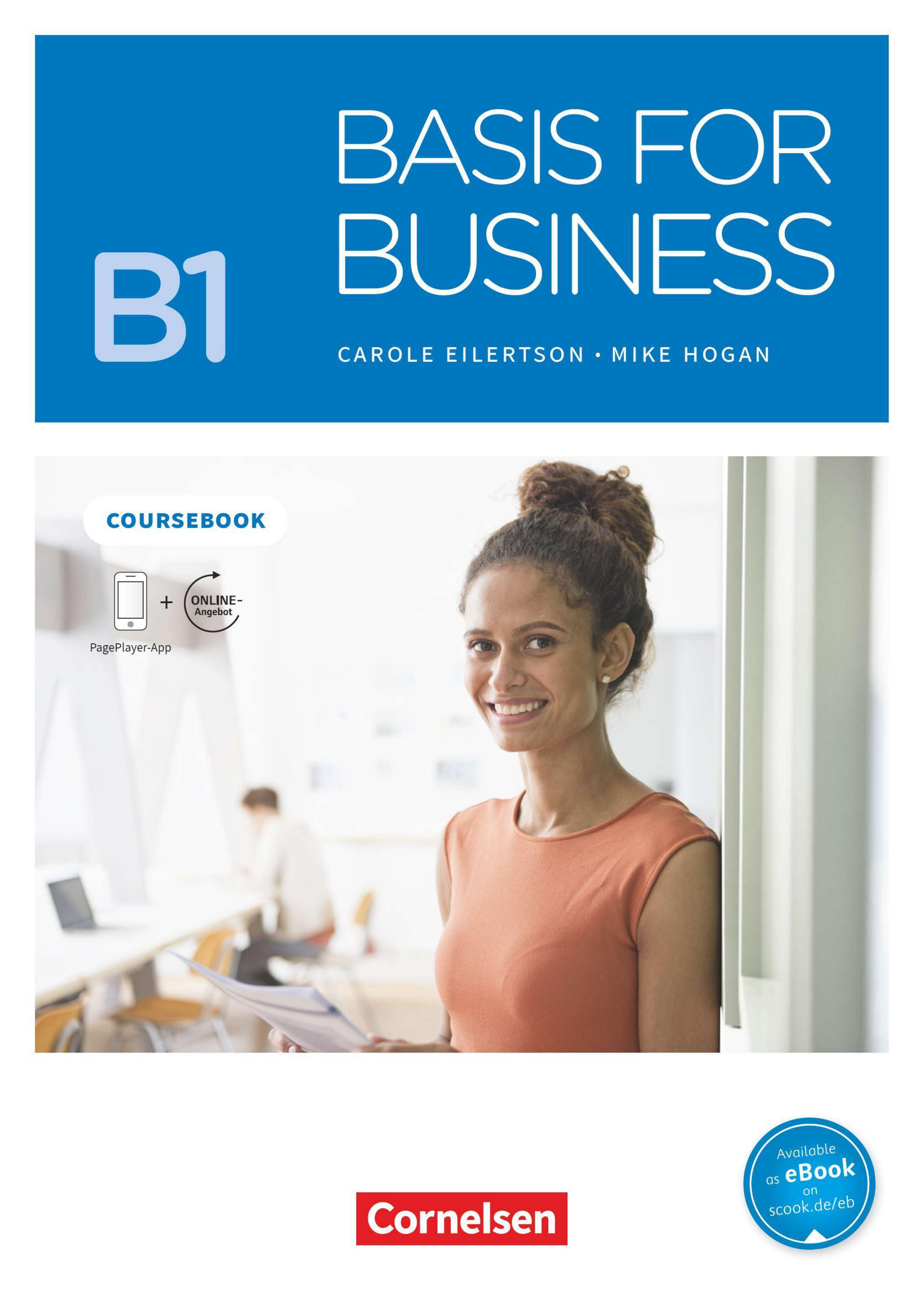Basis for Business B1 Coursebook by Carole Eilertson; Mike Hogan; Dale Coulter