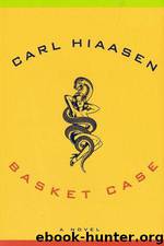 Basket Case by Carl Hiaasen