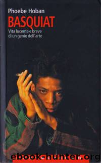 Basquiat by Phoebe Hoban