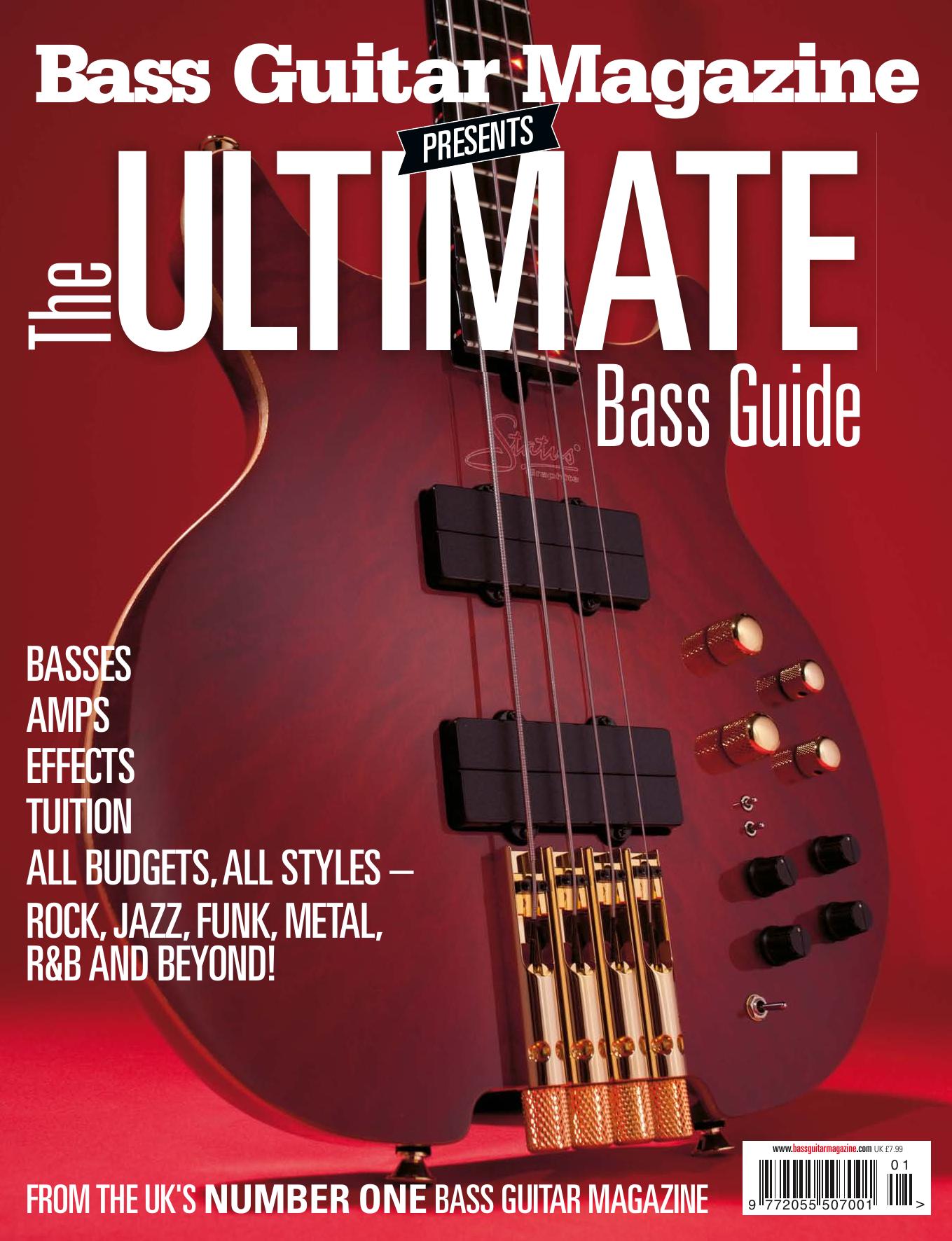 Bass Guitar Magazine Presents the Ultimate Bass Guide by Joel McIver