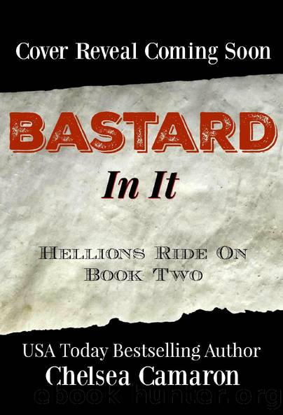 Bastard in It by Chelsea Camaron