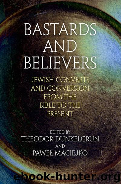 Bastards and Believers by Theodor Dunkelgrun & Paweł Maciejko