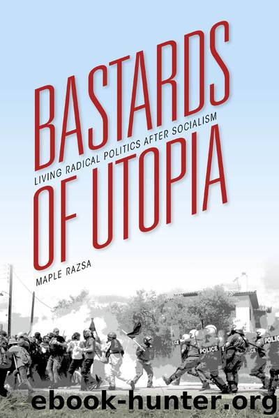Bastards of Utopia by Razsa Maple