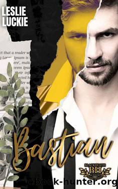 Bastian: A Dark Bully Romance (Blackheath Academy Book 2) by Leslie Luckie