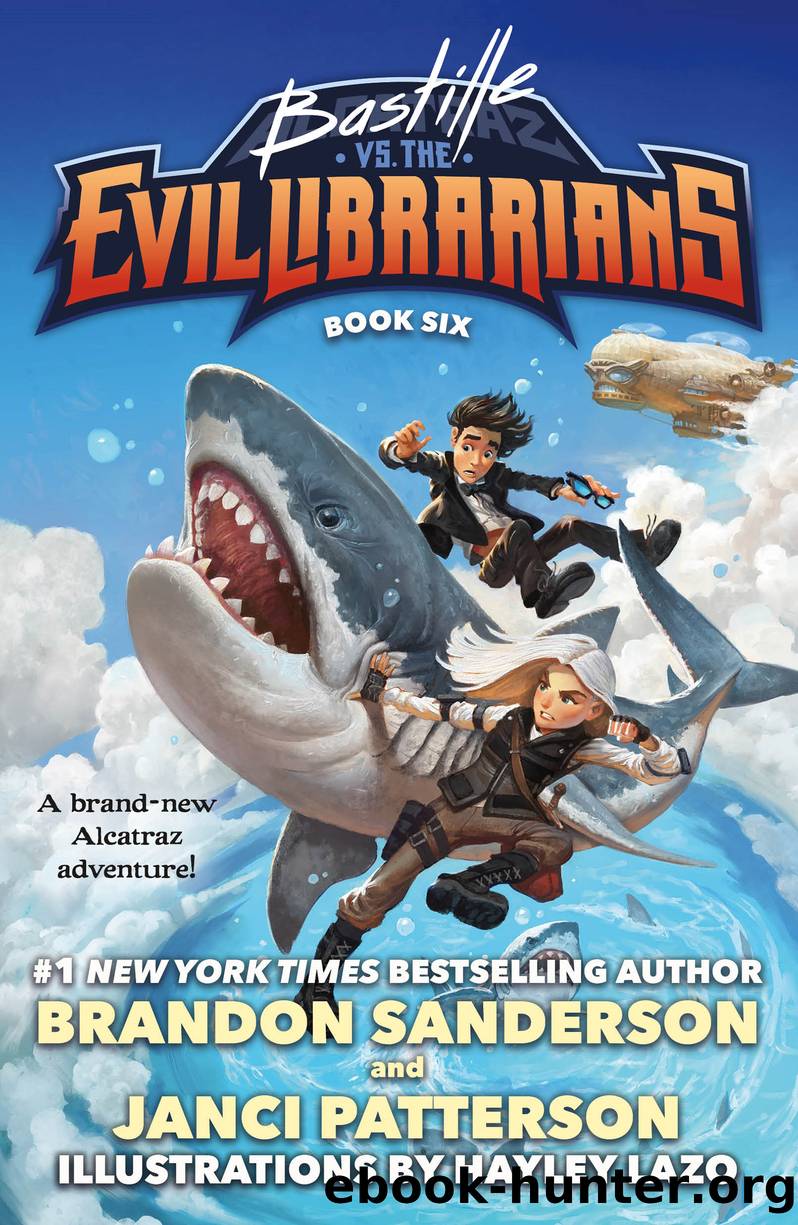Bastille vs. the Evil Librarians by Brandon Sanderson