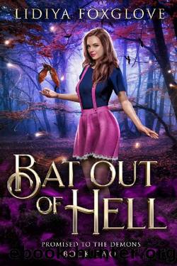 Bat Out of Hell (Promised to the Demons Book 2) by Lidiya Foxglove