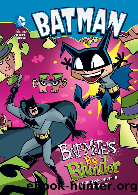 Bat-Mite's Big Blunder by Paul Kupperberg