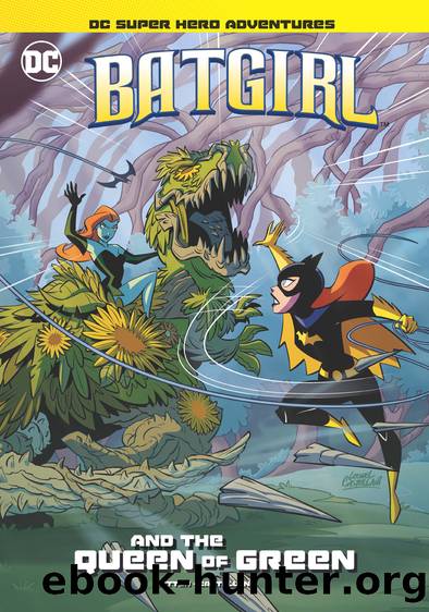 Batgirl and the Queen of Green by Laurie S. Sutton