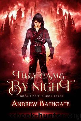 Bathgate, A [Icor Tales 01] They Came By Night by Andrew Bathgate