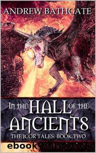 Bathgate, A [Icor Tales 02] In The Hall of the Ancients by Andrew Bathgate
