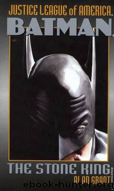Batman - The Stone King by Alan Grant