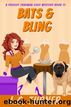 Bats & Bling: A Presley Thurman Cozy Mystery Book 11 by L.C. Turner