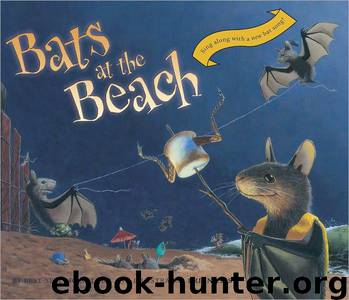 Bats at the Beach by Brian Lies