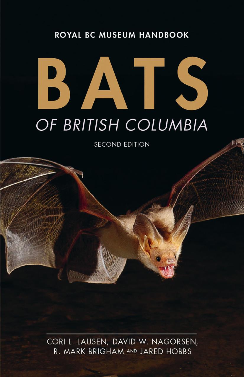 Bats of British Columbia (Royal BC Museum Handbook) by Cori Lausen Mark Brigham David Nagorsen