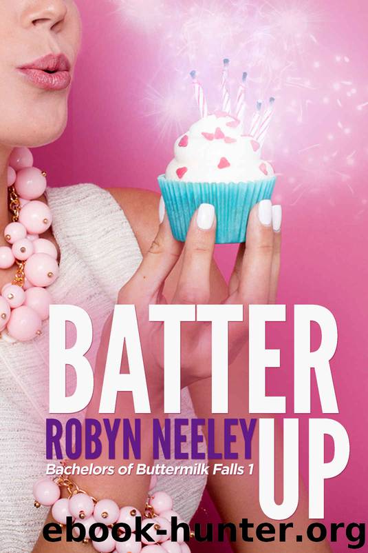 Batter Up by Robyn Neeley