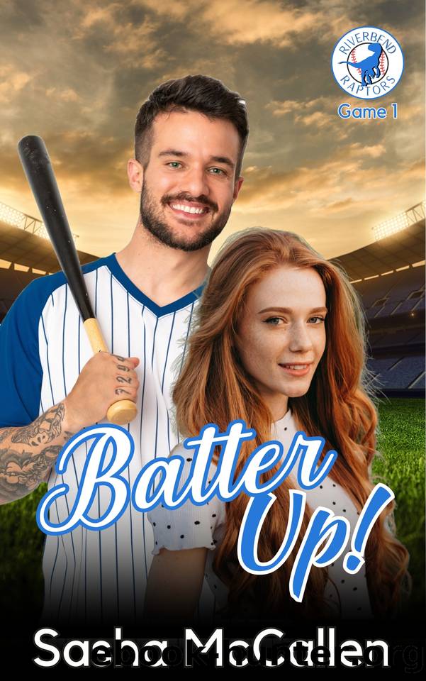 Batter Up! (Riverbend Raptors Book 1) by Sasha McCallen