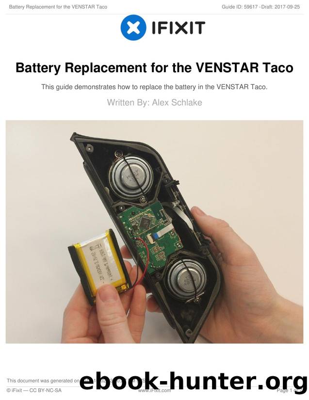 Battery Replacement for the VENSTAR Taco by Unknown