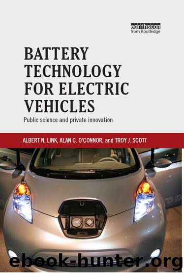 Battery Technology for Electric Vehicles by Link Albert N.; O'Connor Alan C.; Scott Troy J