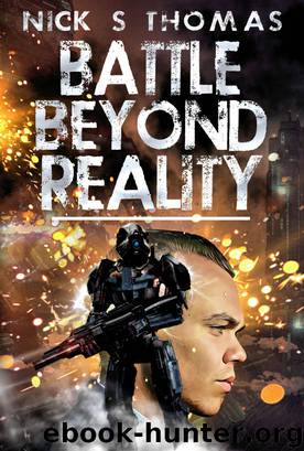 Battle Beyond Reality by Nick S. Thomas