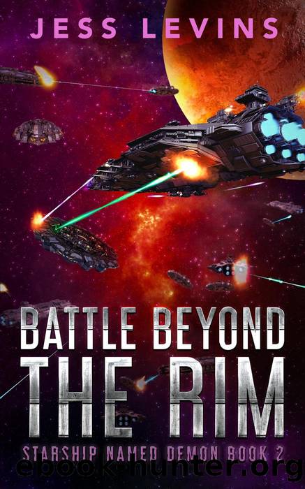 Battle Beyond the Rim (Starship Named Demon Book 2) by Jess Levins