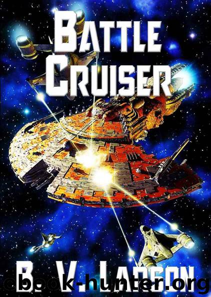 Battle Cruiser by B. V. Larson