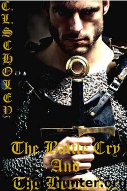 Battle Cry and The Berserker by C. L. Scholey