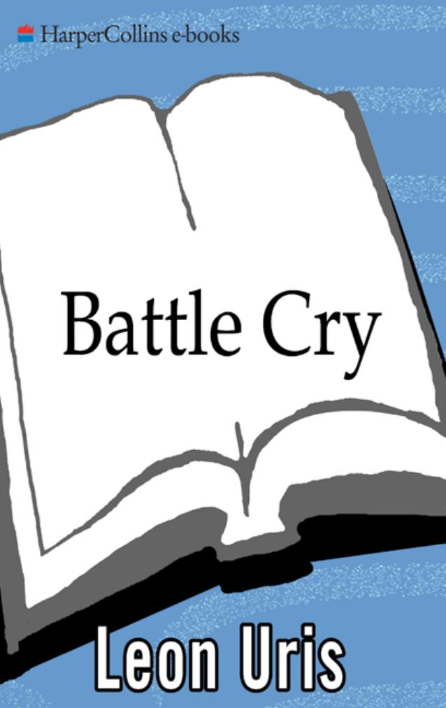 Battle Cry by Leon Uris