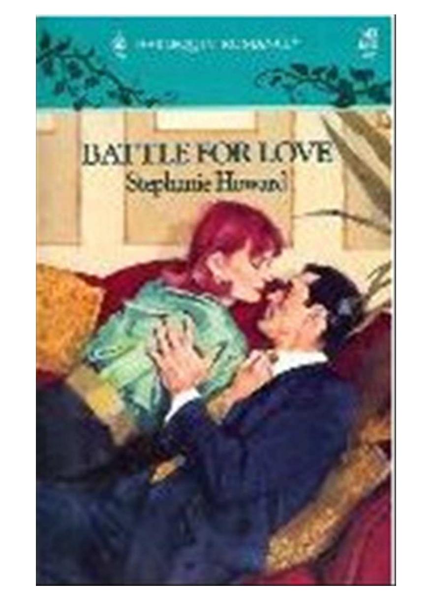 Battle For Love by Howard Stephanie