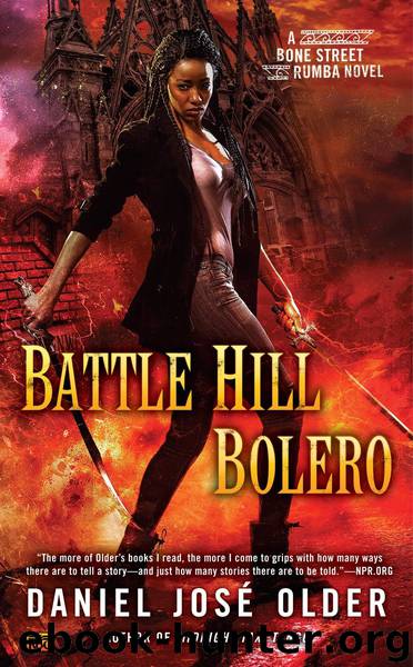 Battle Hill Bolero by Daniel José Older