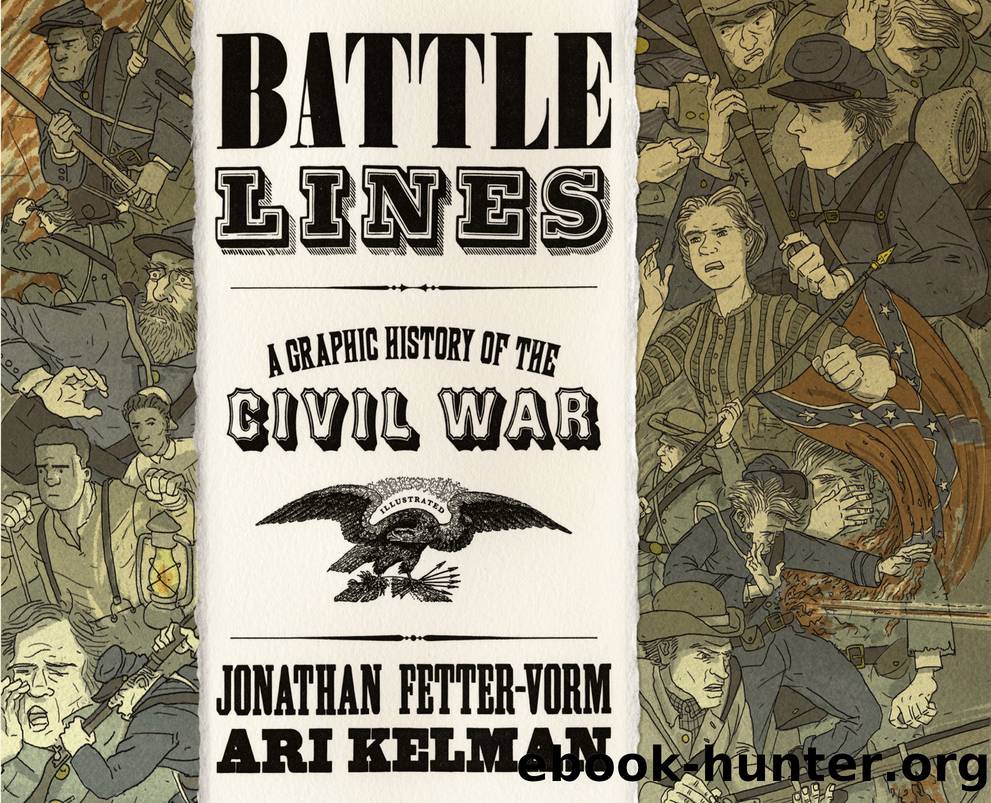 Battle Lines by Jonathan Fetter-Vorm & Ari Kelman