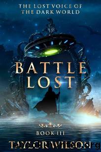 Battle Lost by Taylor Wilson