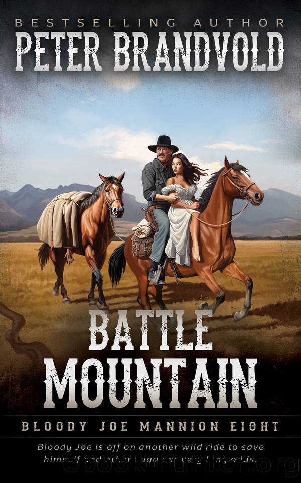 Battle Mountain: Classic Western Series (Bloody Joe Mannion Book 8) by Brandvold Peter