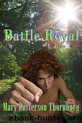 Battle Royal by Mary Patterson Thornburg