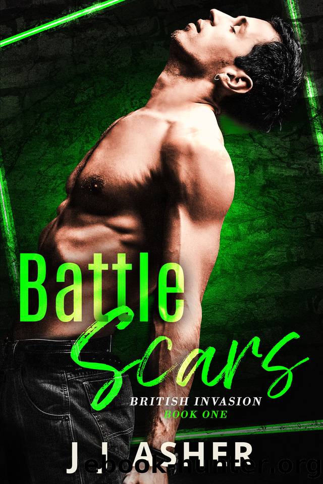 Battle Scars (an enemies to lovers, forced proximity romance): British Invasion - Book one by J J Asher