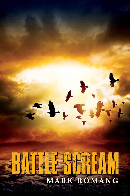 Battle Scream (The Battle Series Book 1) by Romang Mark