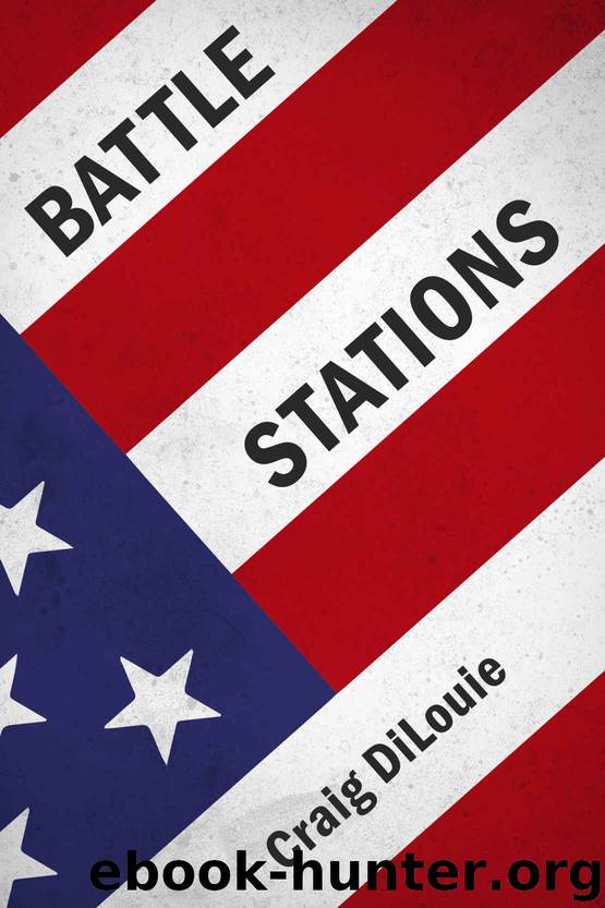 Battle Stations: a novel of the Pacific War (Crash Dive Book 3) by Craig DiLouie