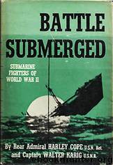 Battle Submerged (Jerry eBooks) by Harley Cope & Walter Karig