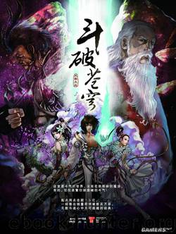 Battle Through the Heavens, Book 3: Chapter 200-299 by Tian Can Tu Dou
