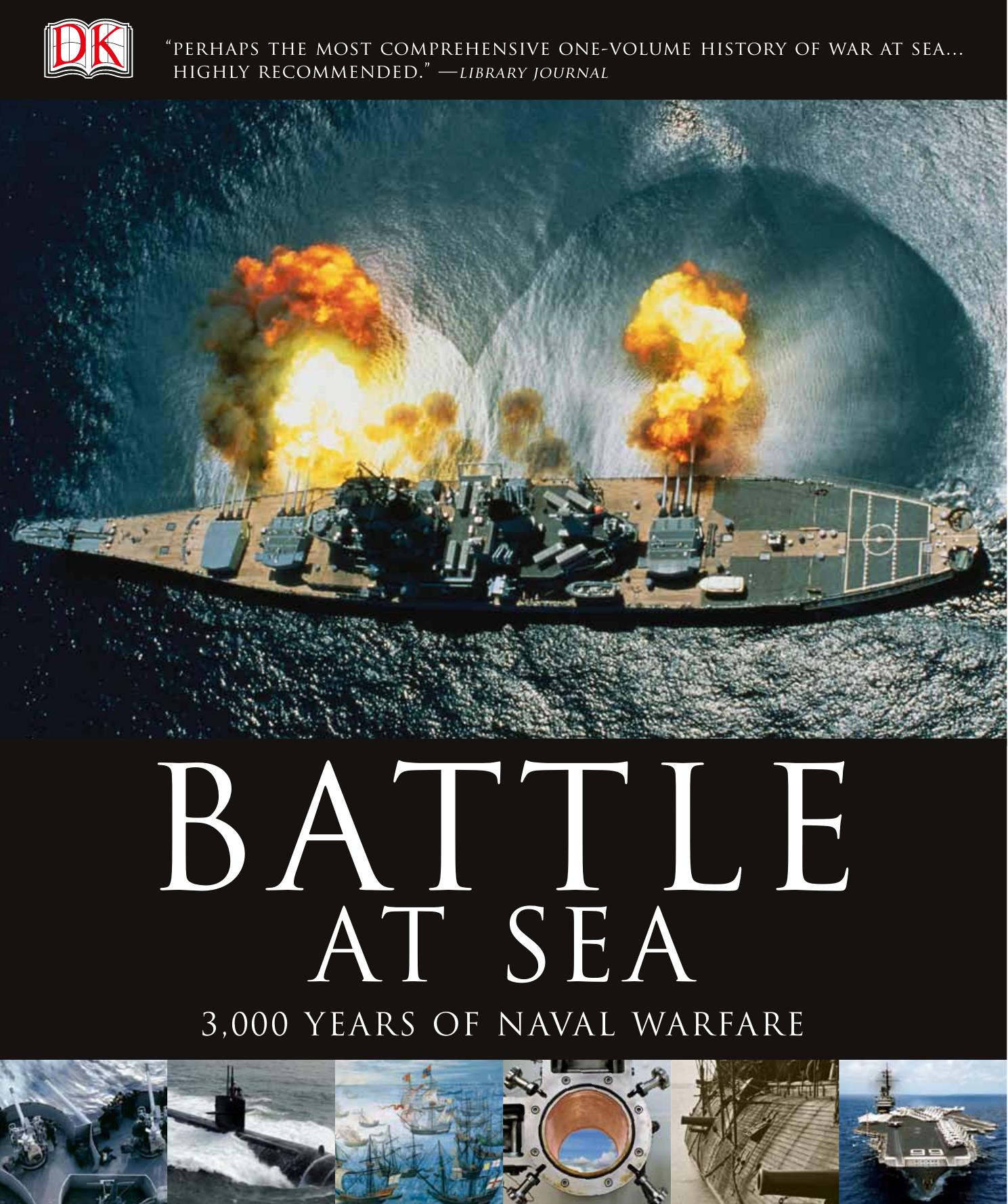 Battle at Sea by Grant R. G