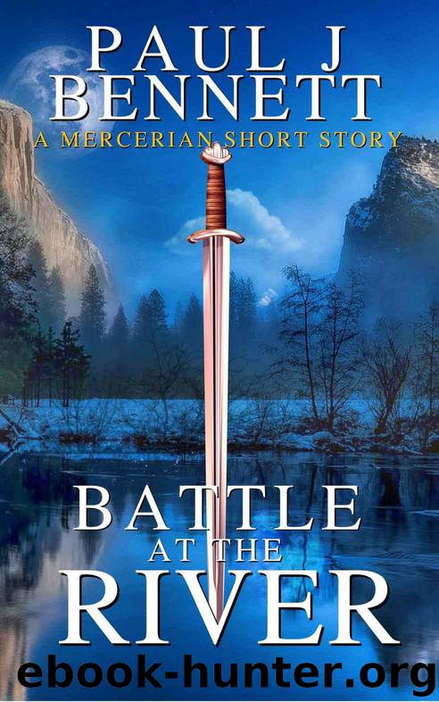 Battle at the River by Paul J Bennett