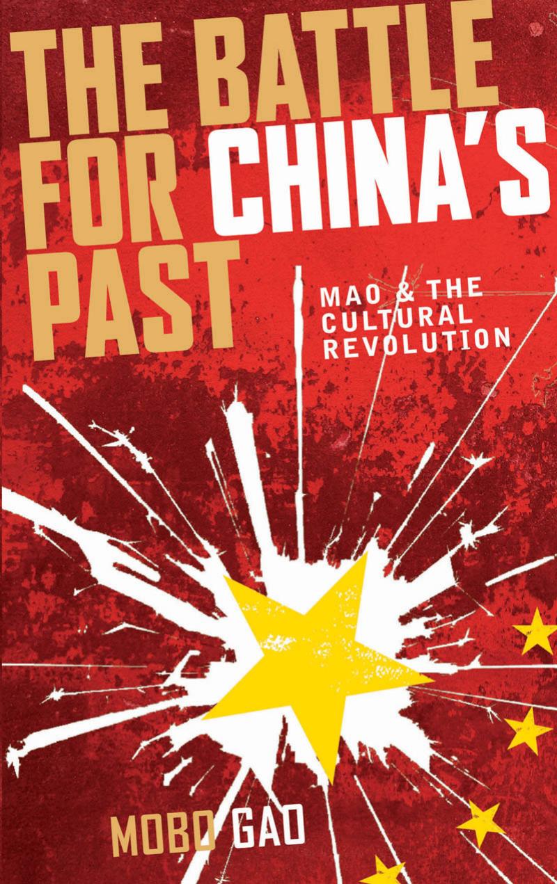 Battle for China's Past : Mao and the Cultural Revolution by Logon