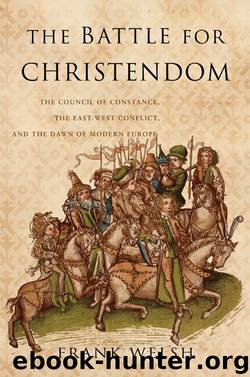 Battle for Christendom by Frank Welsh