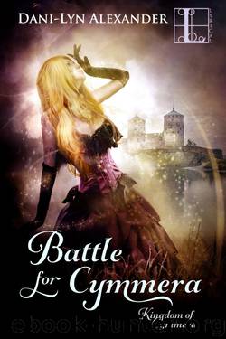 Battle for Cymmera by Dani-Lyn Alexander